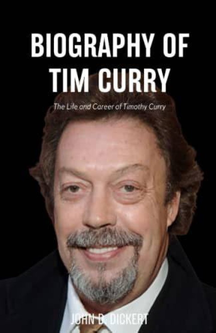 Is Tim Curry Still Alive Or Dead? Tim Curry Biography, Birthday, Age, And More ·